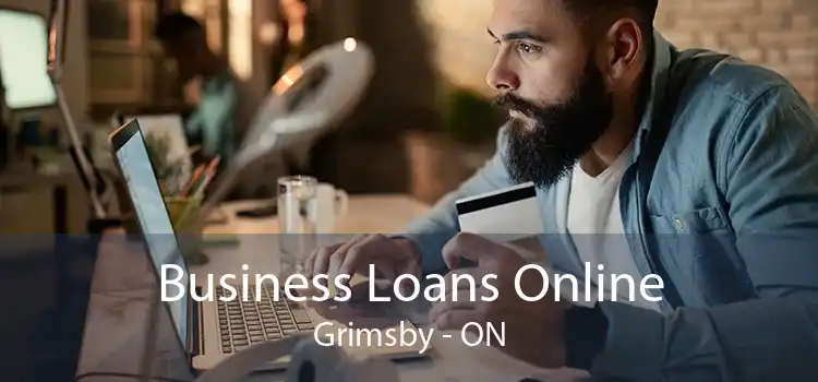 Business Loans Online Grimsby - ON