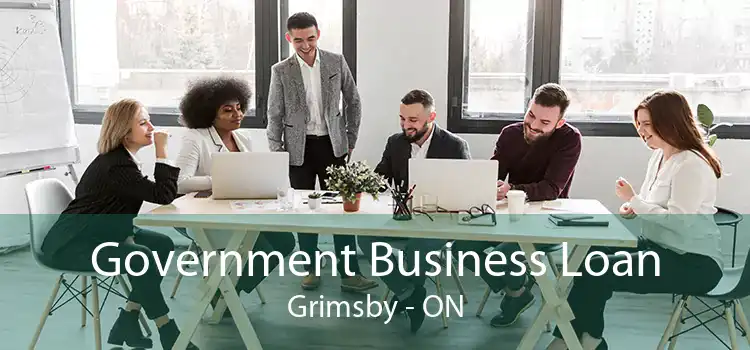 Government Business Loan Grimsby - ON